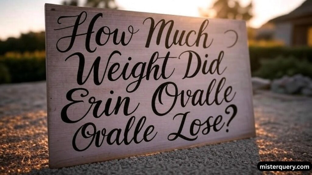 How Much Weight Did Erin Ovalle Lose?