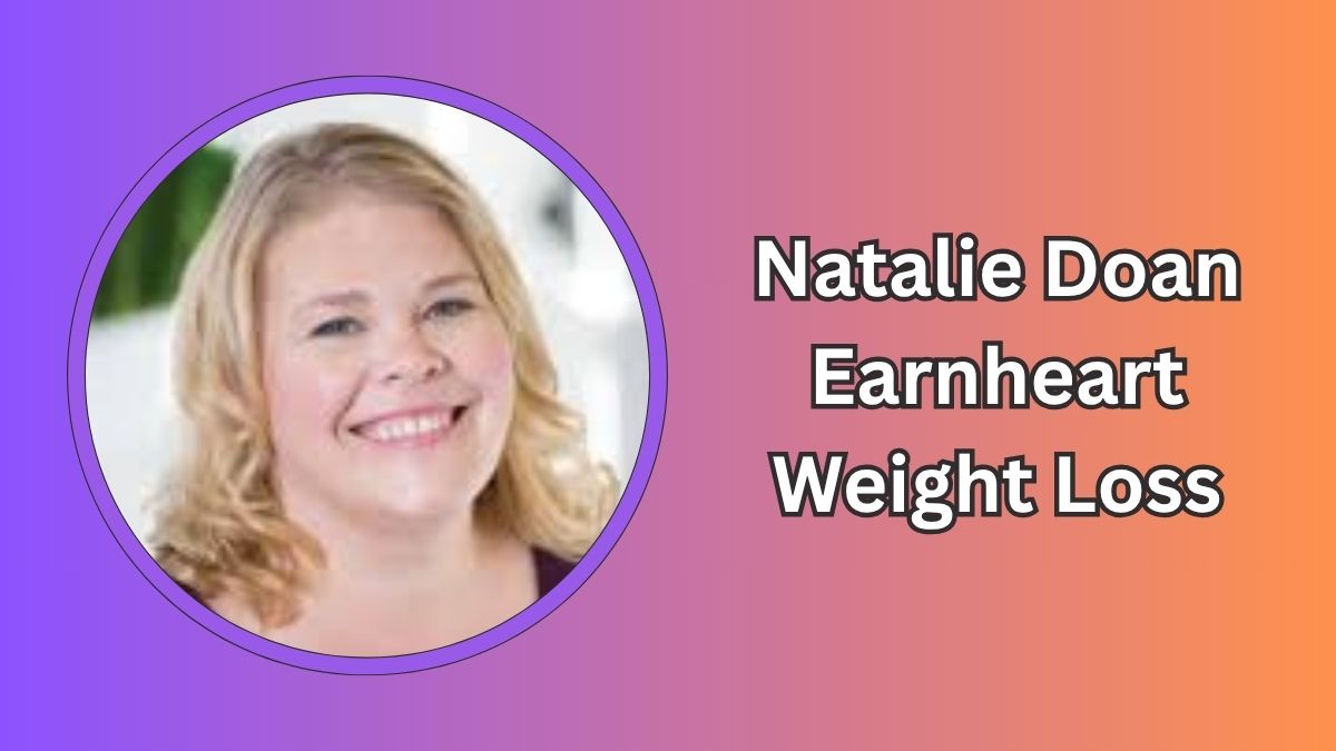 Natalie Doan Earnheart Weight Loss – How She Lost 70 Pounds