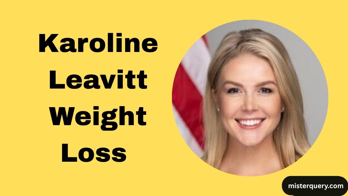 Karoline Leavitt Weight Loss: How She Transformed Her Health