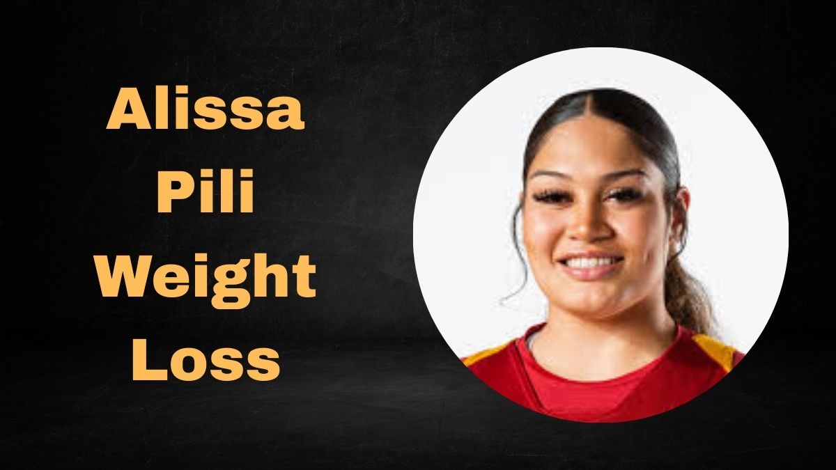 Alissa Pili Weight Loss