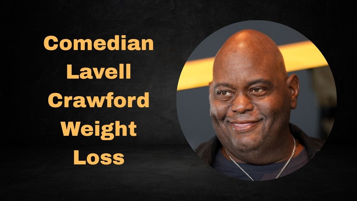 Comedian Lavell Crawford Weight Loss Journey Revealed