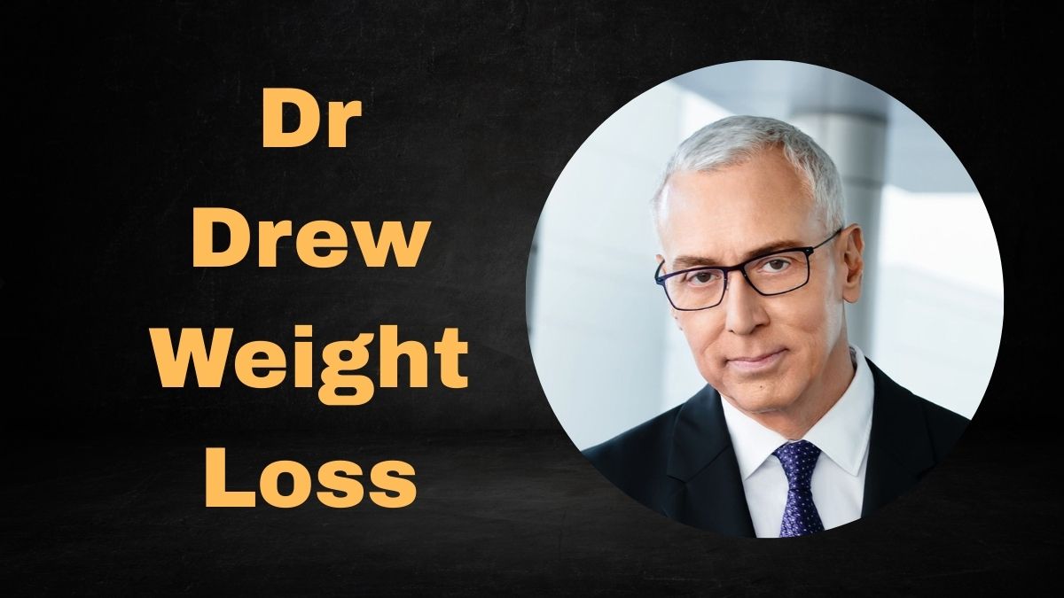 Dr Drew Weight Loss Journey: How He Lost 20 Pounds