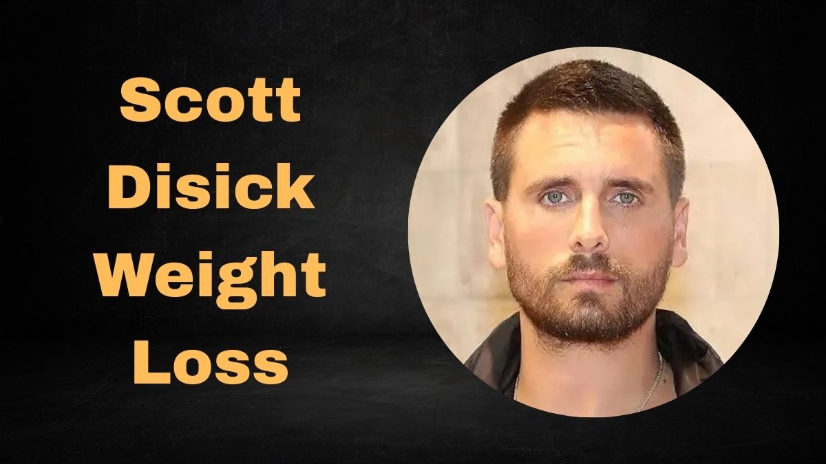 Scott Disick Weight Loss: His Shocking Transformation