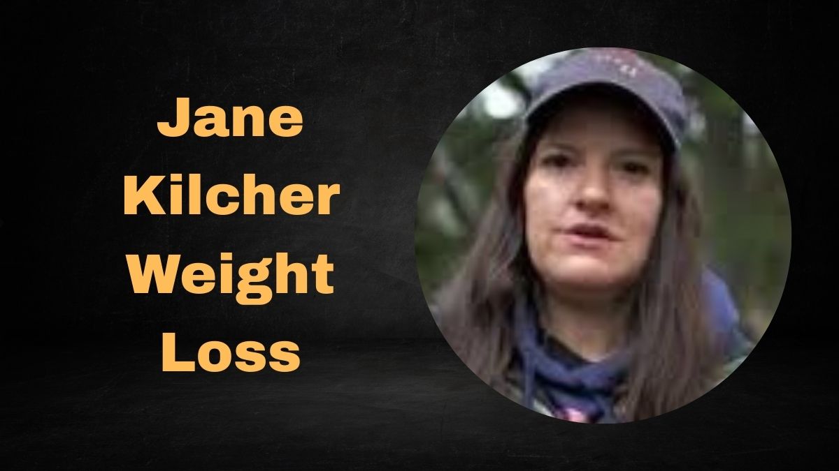 Jane Kilcher Weight Loss Journey and Transformation