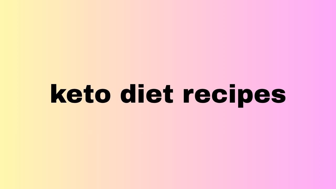 keto diet recipes